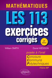 Mathématiques. Les 113 exercices corrigés du Concours Communs Polytechniques_cover