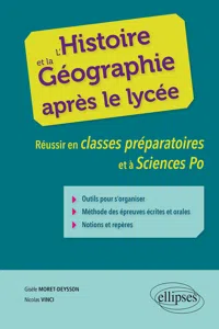 L'histoire et la géographie après le lycée. Réussir en classes préparatoires et à Sciences Po_cover