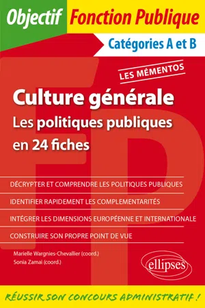 Culture générale. Les politiques publiques en 24 fiches