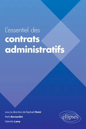 L'essentiel des contrats administratifs