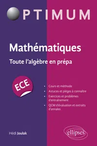 Mathématiques : Toute l'algèbre en prépa ECE_cover