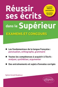 Réussir ses écrits dans le Supérieur. Examens et concours. Classes prépas-Université-Grandes écoles_cover