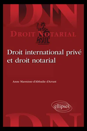 Droit international privé et droit notarial