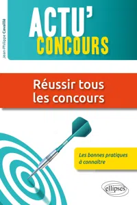 Réussir tous les concours : les bonnes pratiques à connaître_cover