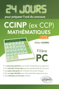 Mathématiques 24 jours pour préparer l'oral du concours CCIN - Filière PC - 2e édition actualisée_cover