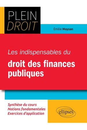 Les indispensables du droit des finances publiques