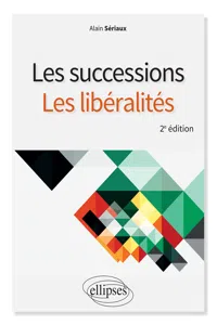 Les successions, les libéralités - 2e édition_cover