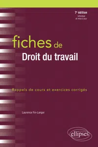 Fiches de Droit du travail - 7e édition revue et augmentée_cover