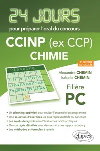 Chimie 24 jours pour préparer l'oral du concours CCIN - Filière PC - 2e édition actualisée_cover