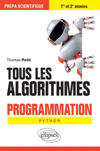 Tous les algorithmes - Programmation pour la prépa avec Python_cover