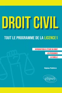 Droit civil. Tout le programme de la L1. Introduction à l'étude du droit, Les personnes, La famille_cover