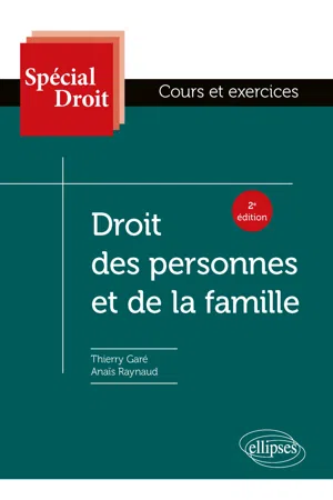 Droit des personnes et de la famille - 2e édition