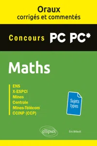 Oraux corrigés et commentés de mathématiques PC-PC*_cover