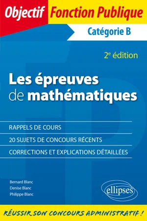 Les épreuves de mathématiques aux concours de catégorie B - 2e édition