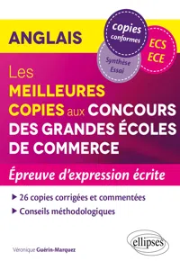 Anglais - Les meilleures copies aux Concours des Grandes Écoles de Commerce – Épreuve d'expression écrite_cover