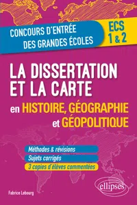 La dissertation et la carte en histoire, géographie et géopolitique_cover