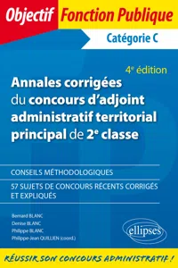 Annales corrigées du concours d'adjoint administratif territorial principal de 2e classe - 4e édition_cover