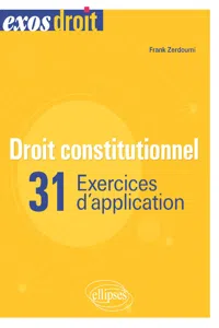 Droit constitutionnel - 31 exercices d'application_cover