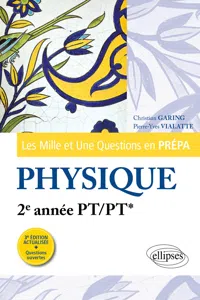 Les 1001 questions de la physique en prépa - 2e année PT/PT* - 3e édition actualisée_cover