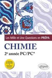 Les 1001 questions de la chimie en prépa - 2e année PC/PC* - 3e édition actualisée_cover