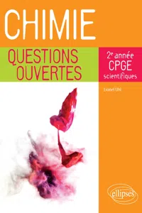 Chimie - Questions ouvertes - 2e année de CPGE scientifiques_cover