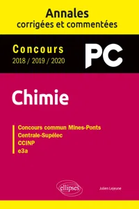 Chimie PC. Annales corrigées et commentées. Concours 2018/2019/2020_cover