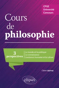 Cours de philosophie. Trois perspectives. CPGE, Université, concours_cover