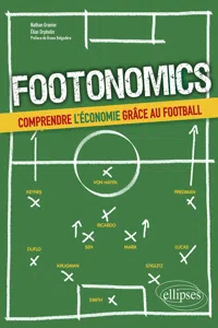 Footonomics. Comprendre l'économie grâce au football_cover