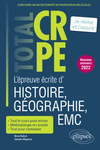 Réussir l'épreuve écrite d'histoire, géographie, enseignement moral et civique - CRPE - Nouveau concours 2022_cover