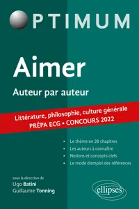 Aimer. Auteur par auteur. Littérature, philosophie, culture générale. Prépa ECG. Concours 2022_cover