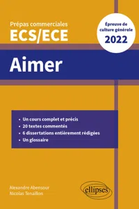 Aimer - Épreuve de culture générale - Prépas commerciales ECS/ECE 2022_cover