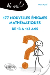 177 nouvelles énigmes mathématiques de 13 à 113 ans_cover