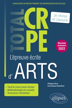 Réussir l'épreuve écrite d'arts - CRPE - Nouveau concours 2022