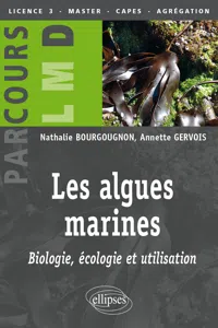 Les algues marines : biologie, écologie et utilisation_cover