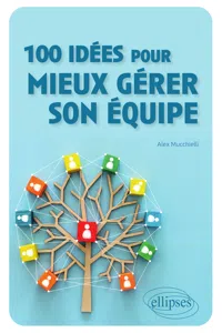 100 idées pour mieux gérer son équipe_cover