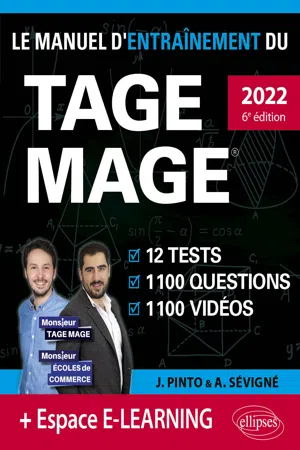 Le Manuel d'Entraînement du TAGE MAGE – 12 tests blancs + 1100 questions + 1100 vidéos