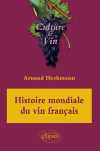 Histoire mondiale du vin français_cover