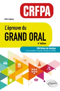 L'épreuve du Grand Oral - CRFPA. 100 fiches de révision_cover