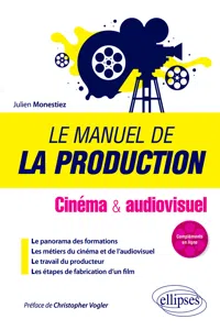 Le manuel de la production - Cinéma et audiovisuel_cover