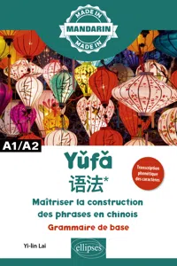 Maîtriser la construction des phrases en chinois - A1/A2_cover