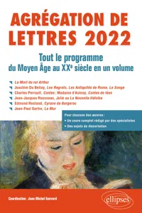 Agrégation de Lettres 2022. Tout le programme du Moyen Age au XXe siècle en un volume_cover