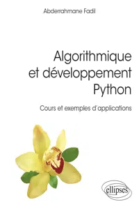 Algorithmique et développement Python - Cours et exemples d'applications_cover