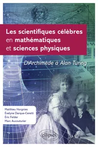 Les scientifiques célèbres en mathématiques et sciences physiques_cover