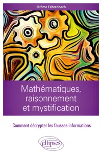 Mathématiques, raisonnement et mystification_cover