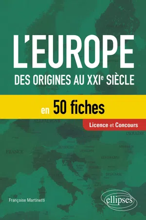 L'Europe en 50 fiches - Des origines au XXIe siècle