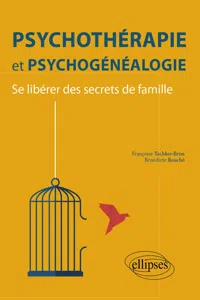 Psychothérapie et psychogénéalogie – Se libérer des secrets de famille_cover