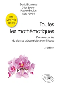 Toutes les mathématiques Première année de classes préparatoires scientifiques_cover