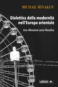 Dialettica della modernità nell'Europa orientale_cover