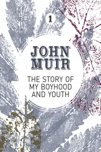 The Story of my Boyhood and Youth_cover