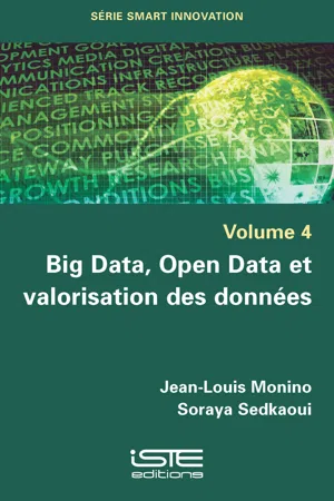 Big Data, Open Data et valorisation des données